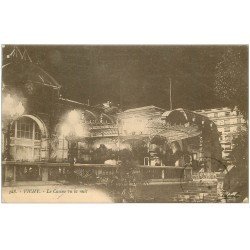 carte postale ancienne 03 VICHY. Casino de nuit 1923 n°328