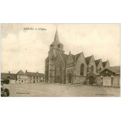 carte postale ancienne 28 ARROU. L'Eglise 1931 Café du Commerce et l'avant d'une voiture ancienne