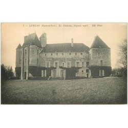 carte postale ancienne 28 AUNEAU. Château façade Nord 2