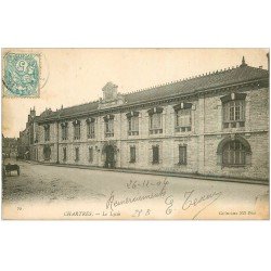 carte postale ancienne 28 CHARTRES. Le Lycée 1904