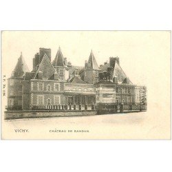 carte postale ancienne 03 VICHY. Château de Randan vers 1900...