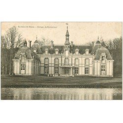 carte postale ancienne 28 CHATEAU DE RENANCOURT vers 1900