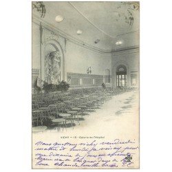 carte postale ancienne 03 VICHY. Galerie de l'Hôpital 1903