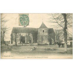 carte postale ancienne 28 LA VILLE-L'EVEQUE. Eglise 1906 attelage carosse