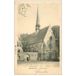 carte postale ancienne 28 MAINTENON. Vieille Eglise 1903. Edition B.F Paris