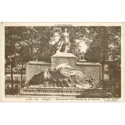 carte postale ancienne 03 VICHY. Monument aux Morts de la Guerre. 1939