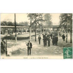 carte postale ancienne 03 VICHY. Palais des Sources et Parc 1908