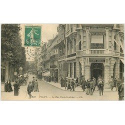 carte postale ancienne 03 VICHY. Rue Cunin Gridaine 1915. Banque Société Générale