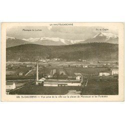 carte postale ancienne 31 SAINT-GAUDENS. Usines Plaine de Miramont et Pyrénées