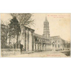 carte postale ancienne 31 TOULOUSE. Basilique Saint-Sernin 1928