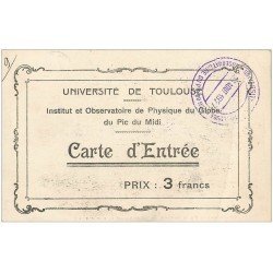 carte postale ancienne 31 TOULOUSE. Carte d'Entrée Observatoire Pic du Midi 1927