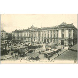 carte postale ancienne 31 TOULOUSE. Le Capitole et le Marché 1925