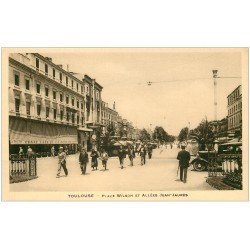 carte postale ancienne 31 TOULOUSE. Place Wilson Allées Jean-Jaurès