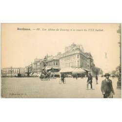 carte postale ancienne 33 BORDEAUX. Allées Tourny Cours XXX Juillet n°62