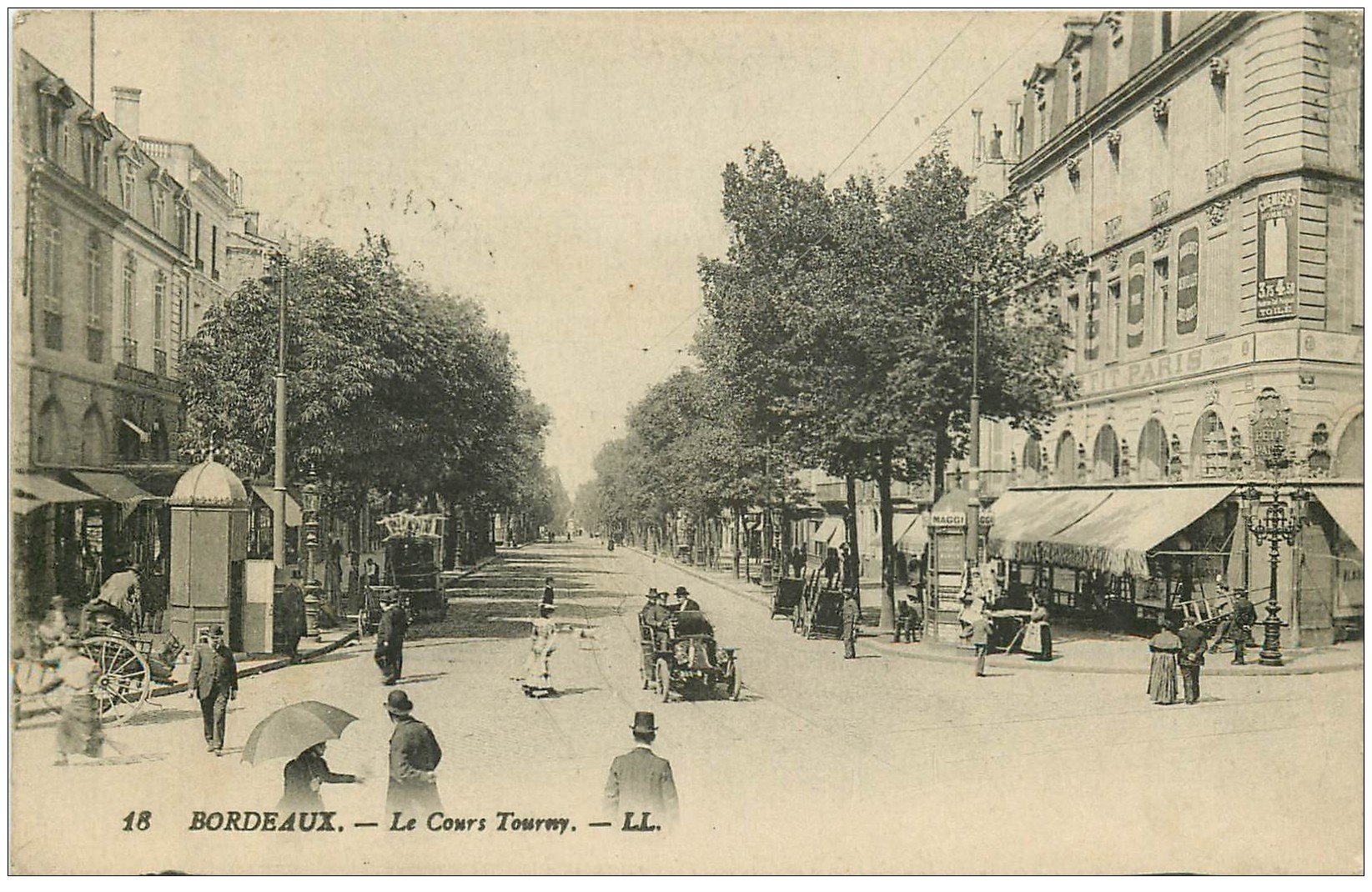 carte postale ancienne 33 BORDEAUX. Cours Tourny 1917 LL. 18