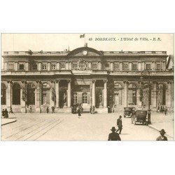 carte postale ancienne 33 BORDEAUX. Hôtel de Ville