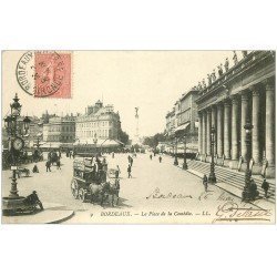 carte postale ancienne 33 BORDEAUX. Place Comédie 1906 hippomobile