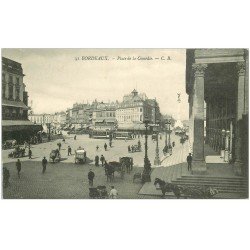 carte postale ancienne 33 BORDEAUX. Place Comédie CB 31