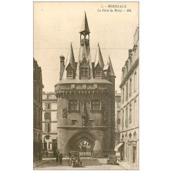 carte postale ancienne 33 BORDEAUX. Porte du Palais BR1