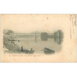 carte postale ancienne 33 CASTILLON. Pont en aval 1902 Lavandières