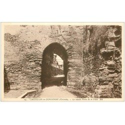 carte postale ancienne 33 CASTILLON. Vieille Porte