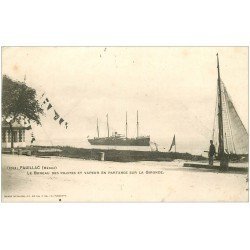 carte postale ancienne 33 PAUILLAC. Bureau des Pilotes et Vapeur sur Gironde vers 1900