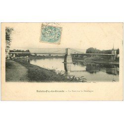 carte postale ancienne 33 SAINT-FOY-LA-GRANDE. Pont sur Dordogne 1906