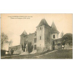 carte postale ancienne 33 SAINT-GENES-DE-CASTILLON. Château Flaujagues