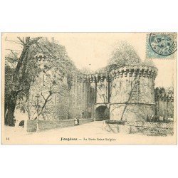 carte postale ancienne 35 FOUGERES. Porte Saint-Sulpice 1904