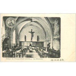 carte postale ancienne 36 FONTGOMBAULT. Réfectoire 1903