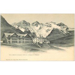 carte postale ancienne 05 LE LAUTARET. Col, Hôtels et Glacier de l'Homme