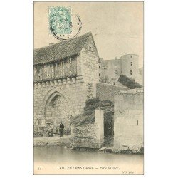 36 VILLENTROIS. Porte fortifiée 1906 avec Villageois