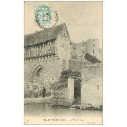 36 VILLENTROIS. Porte fortifiée 1906 avec Villageois