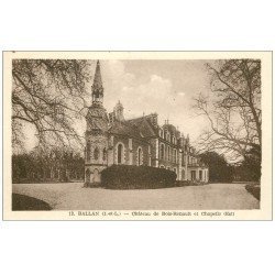 carte postale ancienne 37 BALLAN. Château Bois-Renault Chapelle