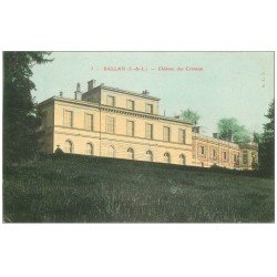 carte postale ancienne 37 BALLAN. Château des Carnaux 1905 Carneaux...