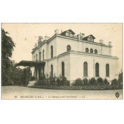 carte postale ancienne 37 RICHELIEU. Le Château actuel