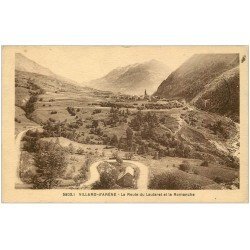 carte postale ancienne 05 VILLAR-D'ARENE. 1932 Route du Lautaret et la Romanche