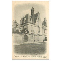 carte postale ancienne 37 TOURS. Maison Jehan de Galland vers 1900