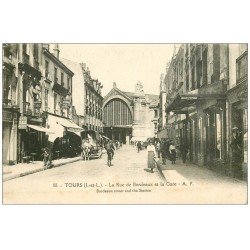 carte postale ancienne 37 TOURS. Rue de Bordeaux Gare