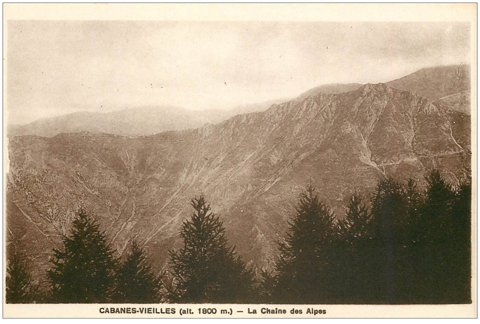 carte postale ancienne 06 CABANES -VIEILLES. La Chaîne des Alpes
