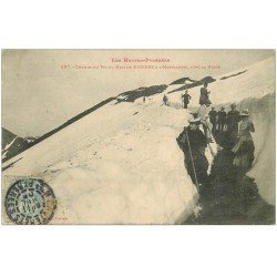 65 CHEMIN DU PIC DU MIDI DE BIGORRE A L'HOTELLERIE. Randonneurs avec la Neige 1905