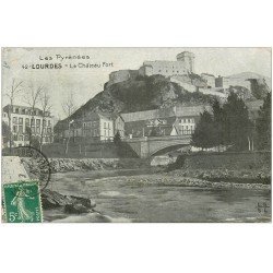carte postale ancienne 65 LOURDES. Le Château-Fort 1910