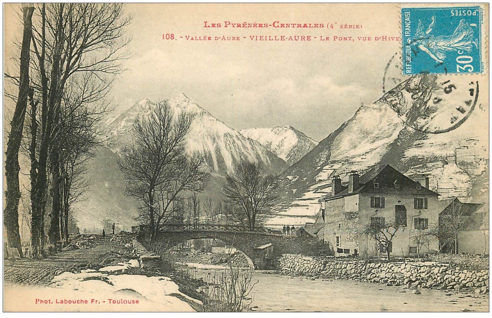 carte postale ancienne 65 VIEILLE-AURE. Le Pont 1926