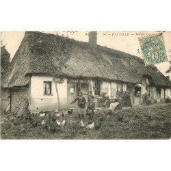 carte postale ancienne 76 FAUVILLE. Ferme Cauchoise 1907 Paysanne et Poules