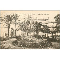 carte postale ancienne 06 CANNES. Hôtel du Pavillon