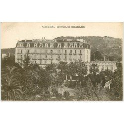 carte postale ancienne 06 CANNES. Hôtel Saint-Charles