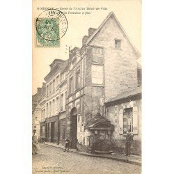 carte postale ancienne 76 GOURNAY-EN-BRAY. Ancien Hôtel de Ville et Fontaine 1907 animation