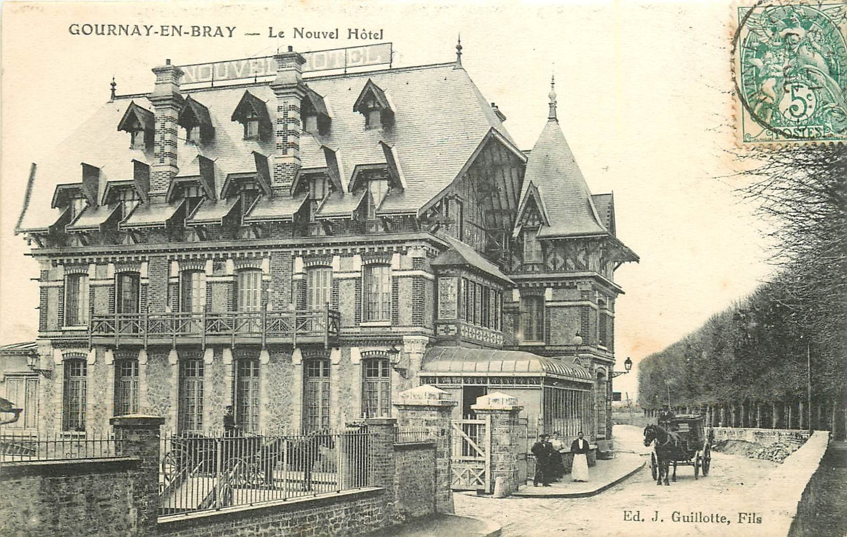 carte postale ancienne 76 GOURNAY-EN-BRAY. Nouvel Hôtel avec attelage 1907