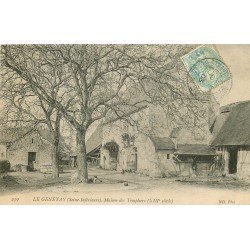 carte postale ancienne 76 LE GENETAY. Maison des Templiers 1906