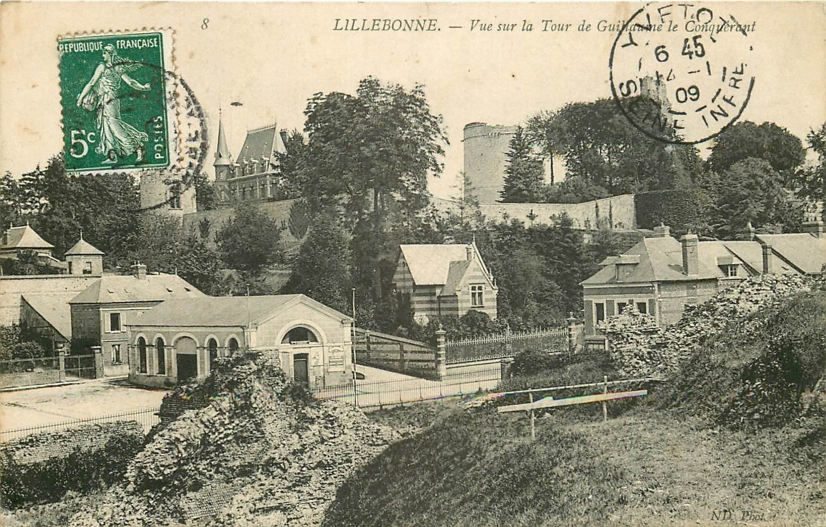 carte postale ancienne 76 LILLEBONNE. Tour Guillame le Conquérant 1909